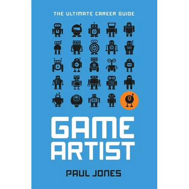 Game Artist: The Ultimate Career Guide