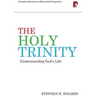 The Holy Trinity: Understanding God's Life