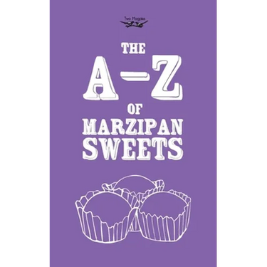 The A-Z of Marzipan Sweets