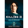 The Killing 2