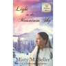 Light in the Mountain Sky