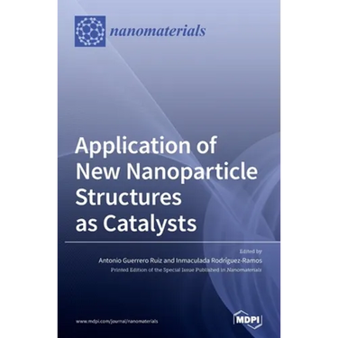 Application of New Nanoparticle Structures as Catalysts