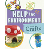 Help the Environment with Crafts
