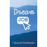 Dream Job