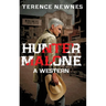 Hunter Malone: A Western