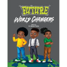 Future World Changers