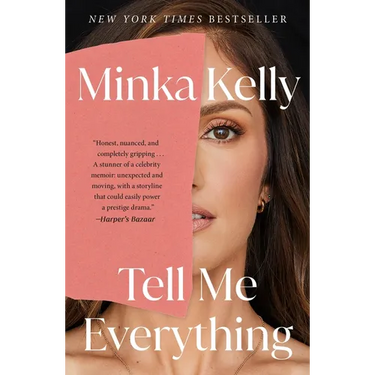 Tell Me Everything: A Memoir