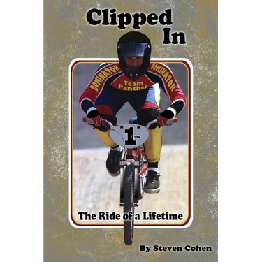 Clipped In: The Ride of a Lifetime