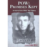 POW: Promises Kept