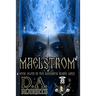Maelstrom: Book Seven of the Ragnarok Rising Saga
