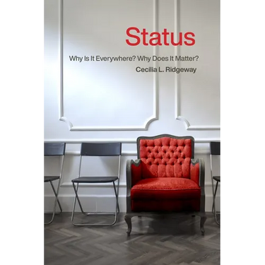 Status: Why Is It Everywhere? Why Does It Matter?: Why Is It Everywhere? Why Does It Matter?