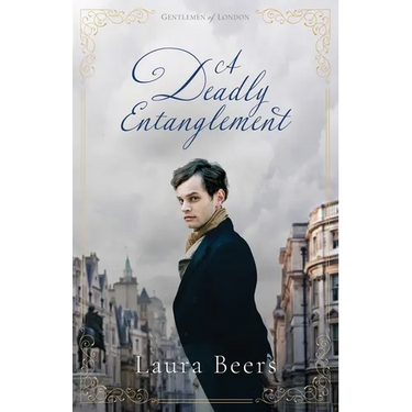 A Deadly Entanglement: A Regency Romance