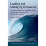 Leading and Managing Innovation: What Every Executive Team Must Know about Project, Program, and Portfolio Management, Second Edition