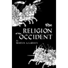 The Religion of the Occident
