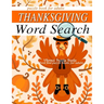 THANKSGIVING word search puzzle books for adults.: Word find puzzle books for adults