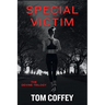 Special Victim: The Devine Trilogy
