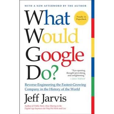 What Would Google Do?