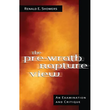 The Pre-Wrath Rapture View