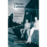Climate Cultures: Anthropological Perspectives on Climate Change