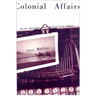 Colonial Affairs: Bowles, Burroughs, and Chester Write Tangier