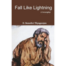 Fall like Lightning
