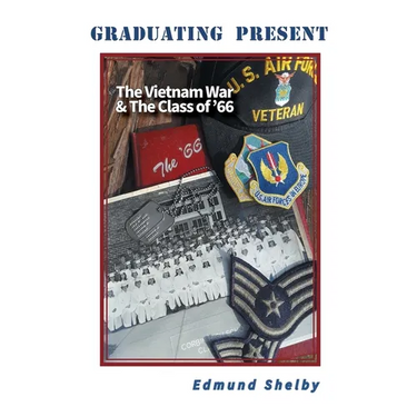 Graduating Present: The Vietnam War & The Class of '66: