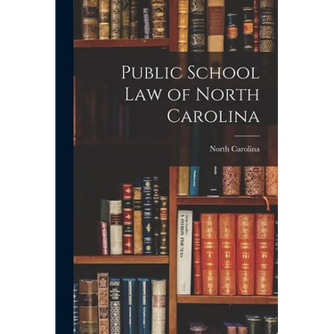 Public School Law of North Carolina