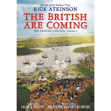 The British Are Coming: The Graphic Edition, Volume 1