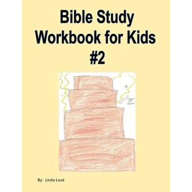 Bible Study Workbook for Kids #2