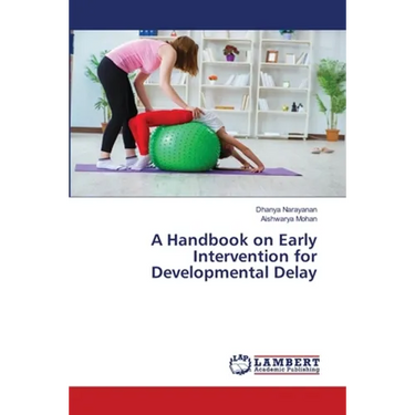 A Handbook on Early Intervention for Developmental Delay