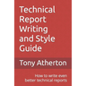 Technical Report Writing and Style Guide: How to write even better technical reports.