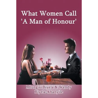 What Women Call 'A Man of Honour'