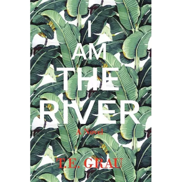 I Am The River