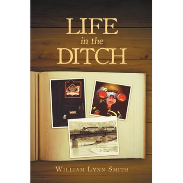 Life in the Ditch