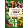 The Complete Migraine Diet Cookbook: Nourishing Recipes and Comprehensive Meal Plans for Lasting Headache Relief and Optimal Wellness