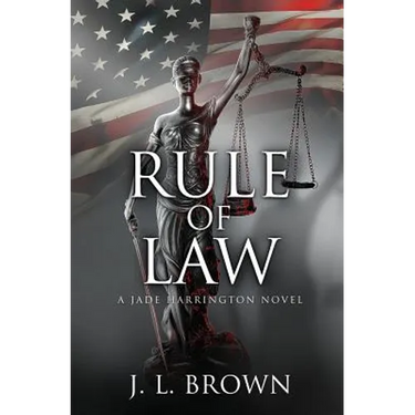 Rule of Law: A Jade Harrington Novel