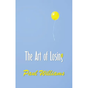 The Art of Losing