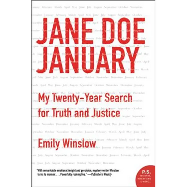 Jane Doe January: My Twenty-Year Search for Truth and Justice
