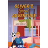Oliver's Great Adventure