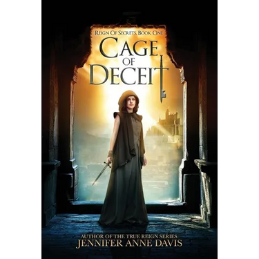 Cage of Deceit: Reign of Secrets, Book 1