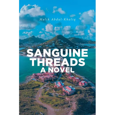 Sanguine Threads A Novel
