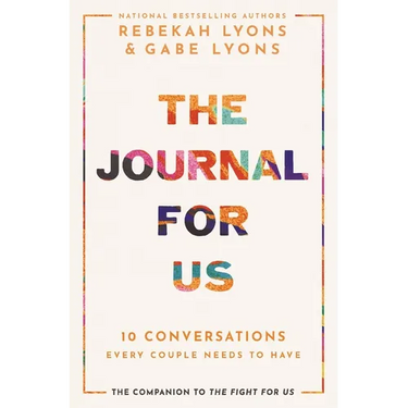 The Journal for Us: 10 Conversations Every Couple Needs to Have