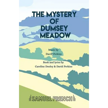 The Mystery of Dumsey Meadow