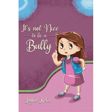 It's Not Nice to be a Bully