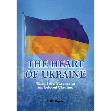 The Heart of Ukraine