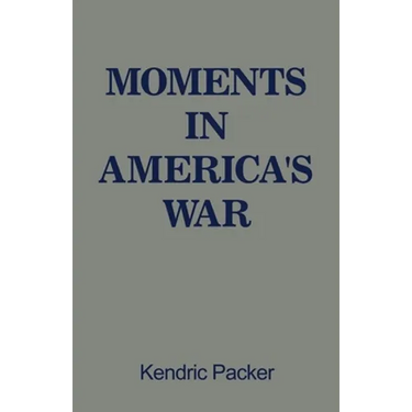 Moments in America's War