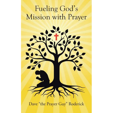 Fueling God's Mission with Prayer