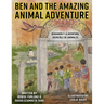 Ben and the Amazing Animal Adventure