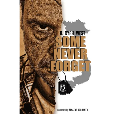 Some Never Forget: A POW/MIA Truth Novel