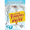In Farm's Way